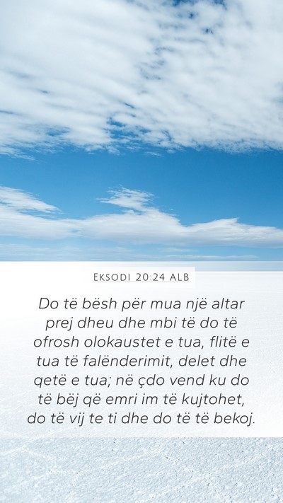Eksodi 20:24 ALB Bible Verse Image