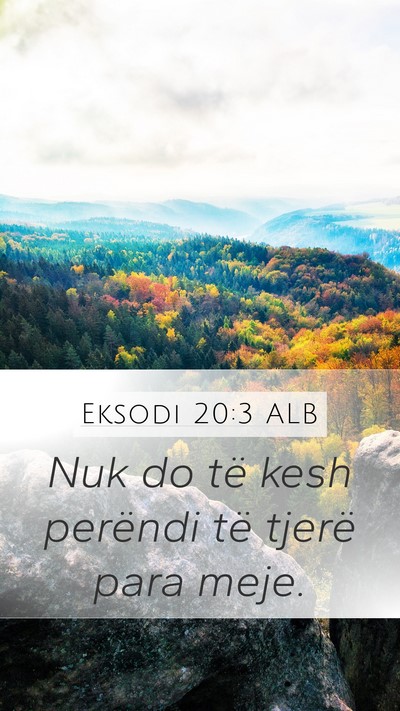 Eksodi 20:3 ALB Bible Verse Image