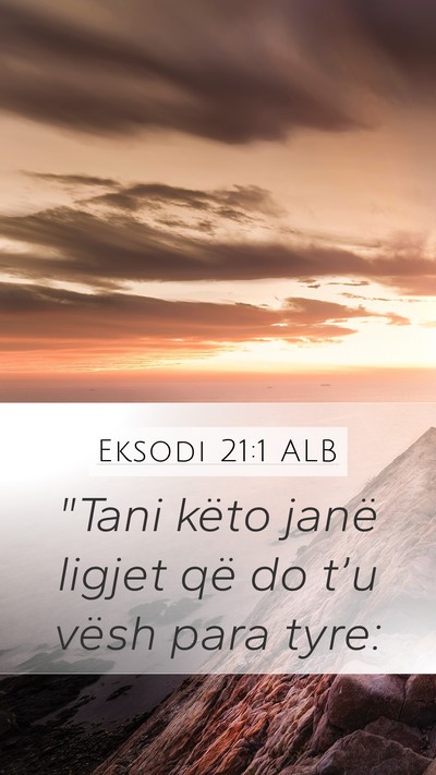 Eksodi 21:1 ALB Bible Verse Image