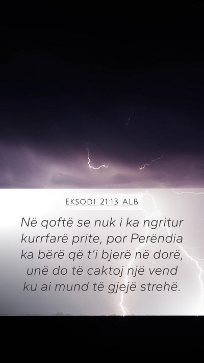 Eksodi 21:13 ALB Bible Verse Image