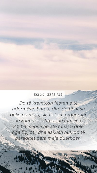 Eksodi 23:15 ALB Bible Verse Image