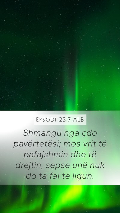 Eksodi 23:7 ALB Bible Verse Image