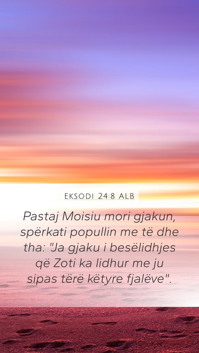 Eksodi 24:8 ALB Bible Verse Image