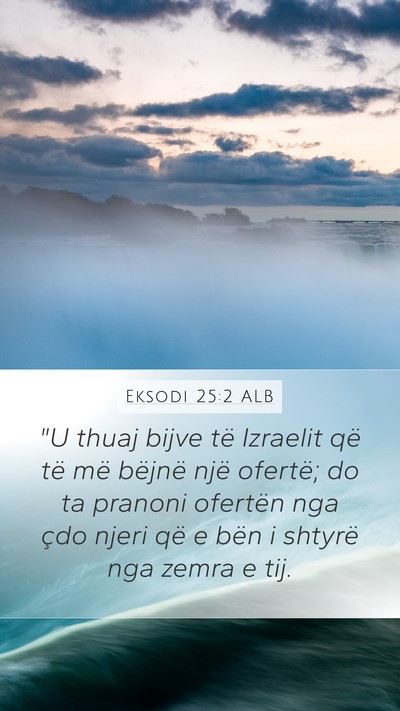 Eksodi 25:2 ALB Bible Verse Image