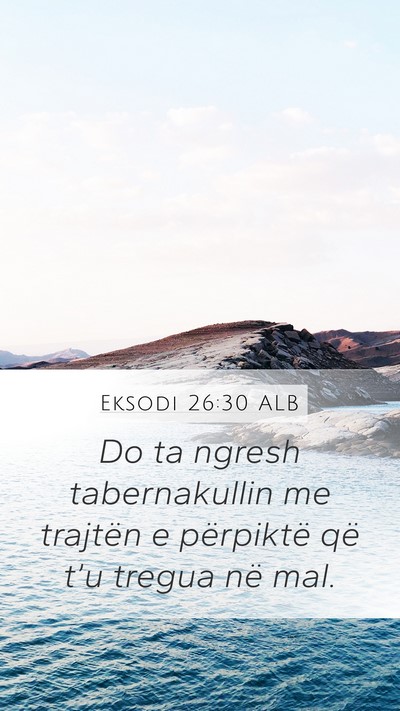 Eksodi 26:30 ALB Bible Verse Image