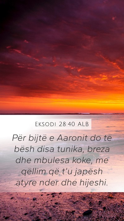 Eksodi 28:40 ALB Bible Verse Image