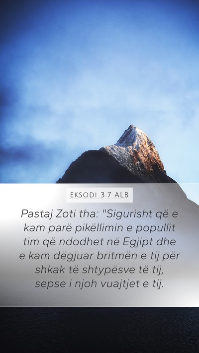 Eksodi 3:7 ALB Bible Verse Image