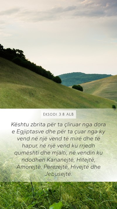 Eksodi 3:8 ALB Bible Verse Image