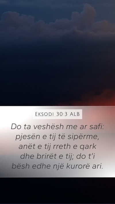 Eksodi 30:3 ALB Bible Verse Image