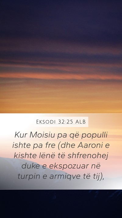 Eksodi 32:25 ALB Bible Verse Image