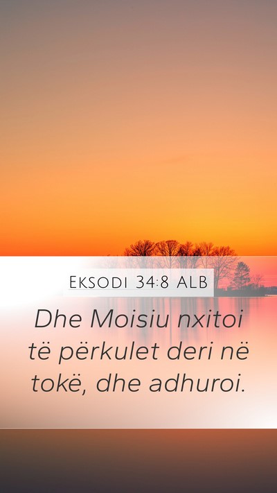 Eksodi 34:8 ALB Bible Verse Image