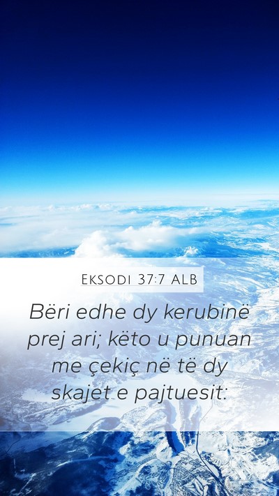 Eksodi 37:7 ALB Bible Verse Image