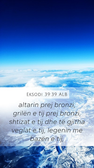 Eksodi 39:39 ALB Bible Verse Image