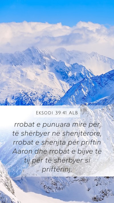 Eksodi 39:41 ALB Bible Verse Image