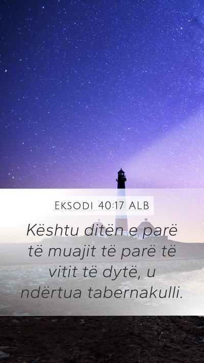 Eksodi 40:17 ALB Bible Verse Image