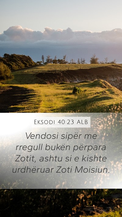 Eksodi 40:23 ALB Bible Verse Image