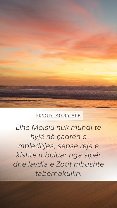 Eksodi 40:35 ALB Bible Verse Image