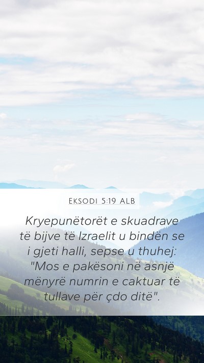 Eksodi 5:19 ALB Bible Verse Image