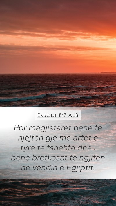 Eksodi 8:7 ALB Bible Verse Image