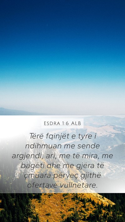 Esdra 1:6 ALB Bible Verse Image