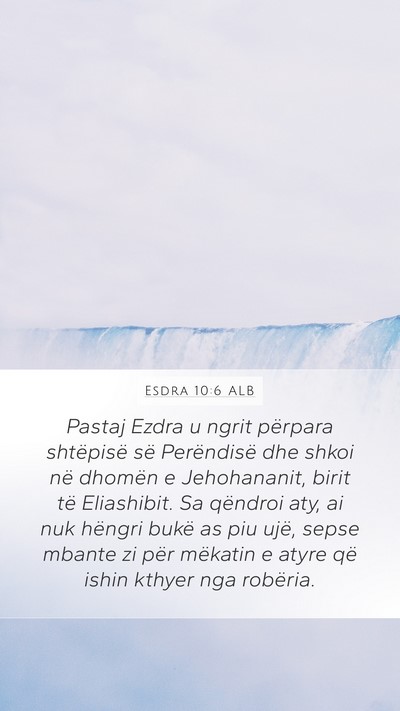 Esdra 10:6 ALB Bible Verse Image