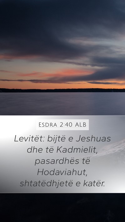 Esdra 2:40 ALB Bible Verse Image