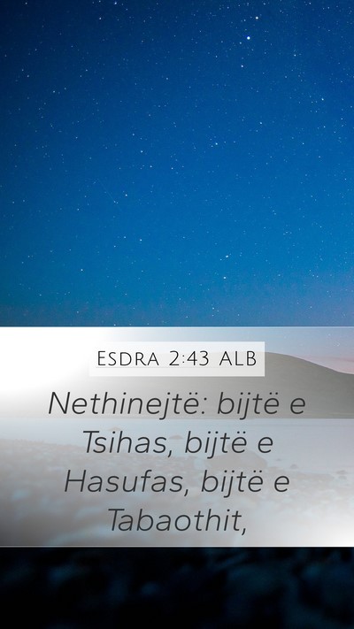 Esdra 2:43 ALB Bible Verse Image