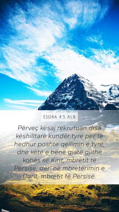 Esdra 4:5 ALB Bible Verse Image