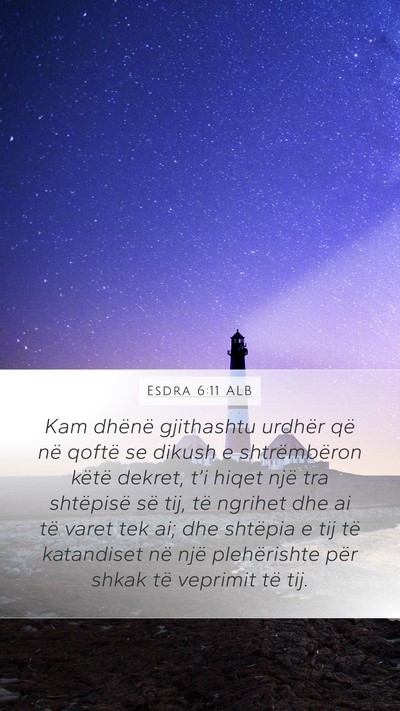 Esdra 6:11 ALB Bible Verse Image