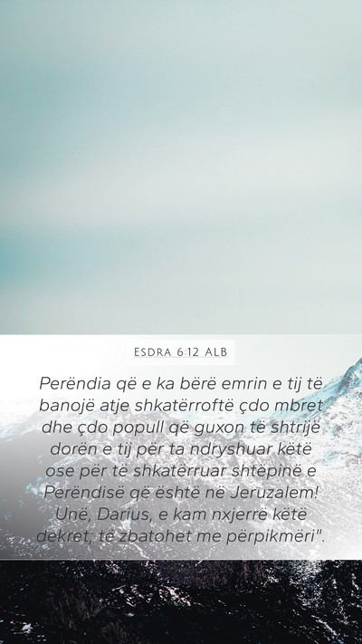 Esdra 6:12 ALB Bible Verse Image
