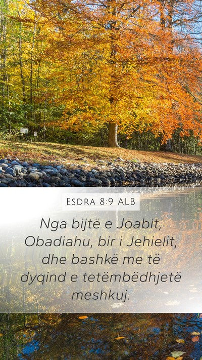 Esdra 8:9 ALB Bible Verse Image