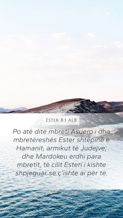 Ester 8:1 ALB Bible Verse Image