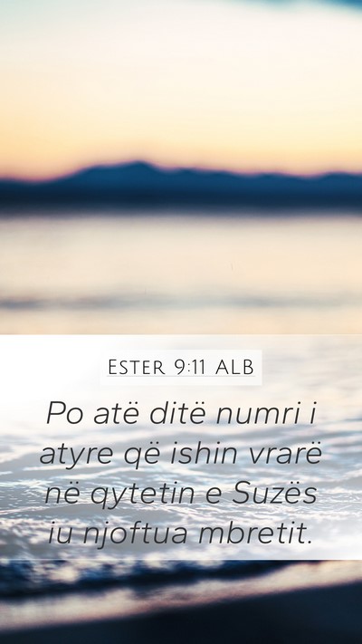 Ester 9:11 ALB Bible Verse Image