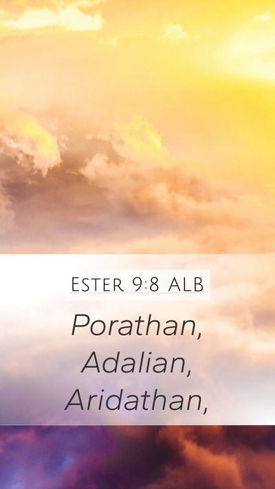 Ester 9:8 ALB Mobile Phone Wallpaper - Porathan, Adalian, - Mobile Bible Verse Wallpaper