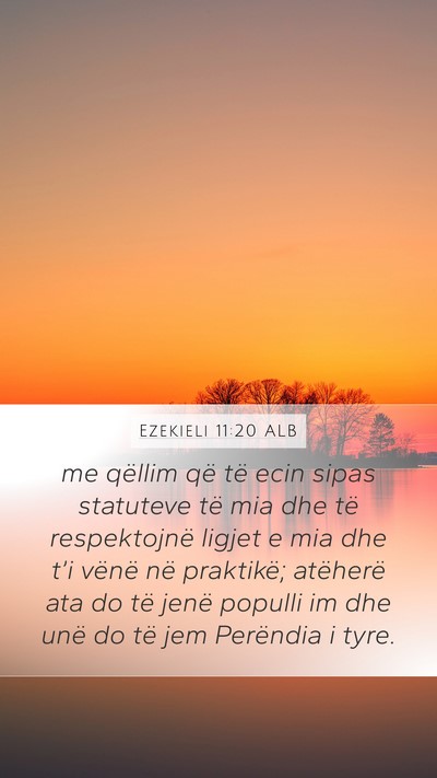 Ezekieli 11:20 ALB Bible Verse Image