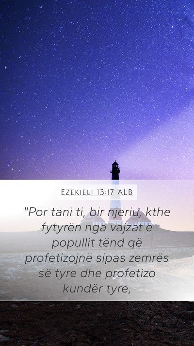 Ezekieli 13:17 ALB Bible Verse Image