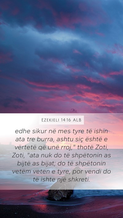 Ezekieli 14:16 ALB Bible Verse Image