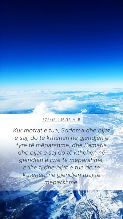 Ezekieli 16:55 ALB Bible Verse Image