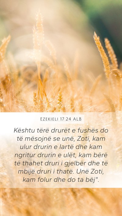 Ezekieli 17:24 ALB Bible Verse Image