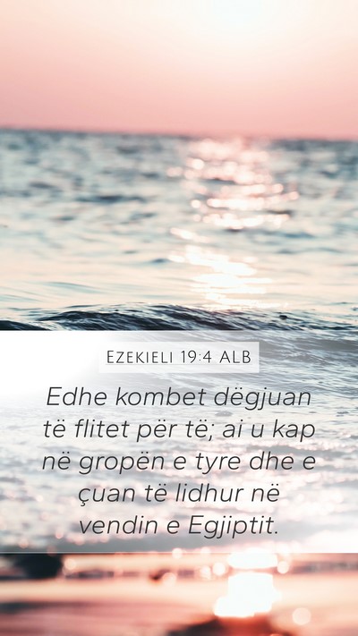 Ezekieli 19:4 ALB Bible Verse Image