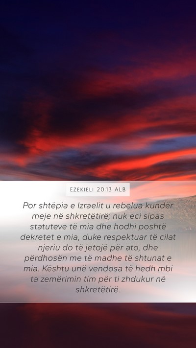 Ezekieli 20:13 ALB Bible Verse Image
