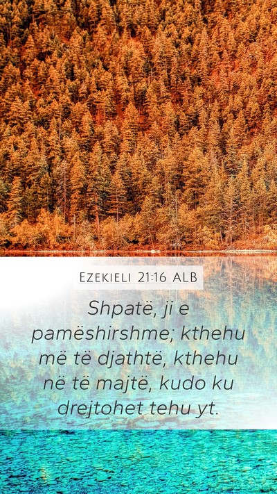 Ezekieli 21:16 ALB Bible Verse Image