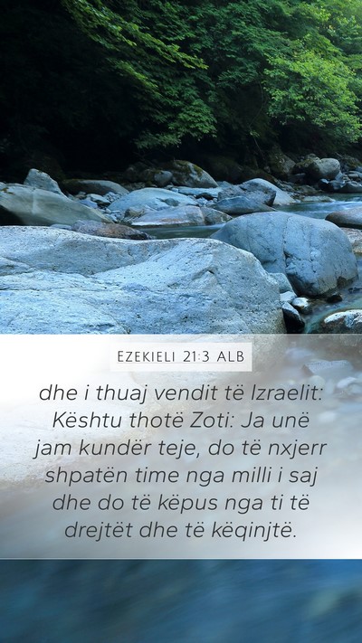 Ezekieli 21:3 ALB Bible Verse Image