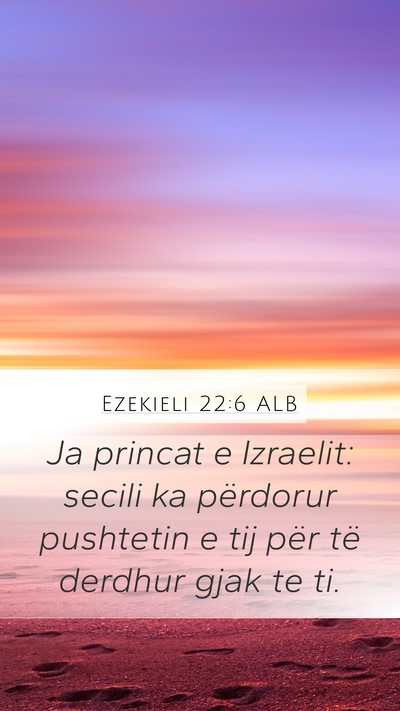 Ezekieli 22:6 ALB Bible Verse Image
