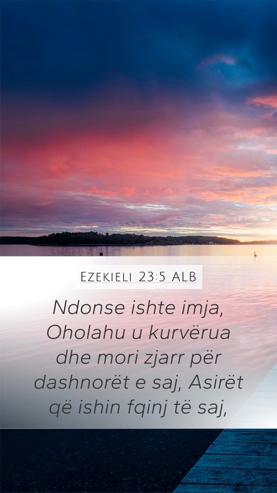 Ezekieli 23:5 ALB Bible Verse Image