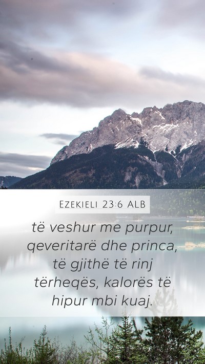 Ezekieli 23:6 ALB Bible Verse Image
