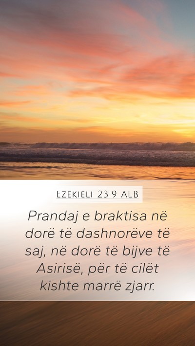Ezekieli 23:9 ALB Bible Verse Image