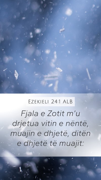 Ezekieli 24:1 ALB Bible Verse Image
