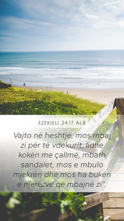 Ezekieli 24:17 ALB Bible Verse Image