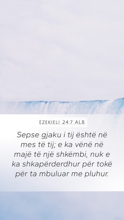 Ezekieli 24:7 ALB Bible Verse Image